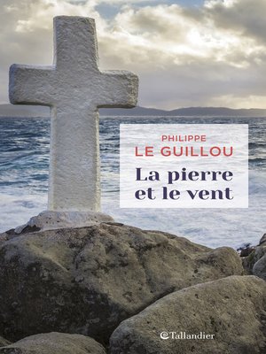 cover image of La pierre et le vent